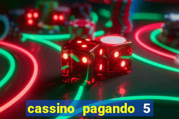 cassino pagando 5 reais no cadastro